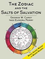 The Zodiac and the Salts of Salvation: Two Parts
