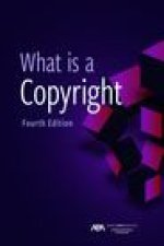 What Is a Copyright, Fourth Edition