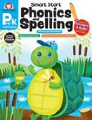 Smart Start: Phonics and Spelling, Grade Prek (Miękka)