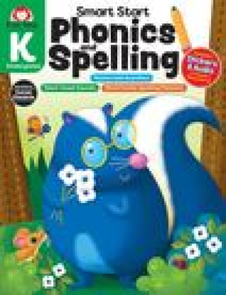 Smart Start: Phonics and Spelling, Grade K (Miękka)