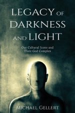 Legacy of Darkness and Light