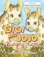 Gigi & Jojo: Bullying Hurts