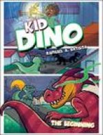 Kid Dino: The Beginning