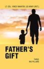 Father's Gift: Three Big Pillars