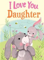 I Love You Daughter