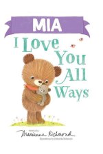 MIA I Love You All Ways