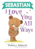 Sebastian I Love You All Ways