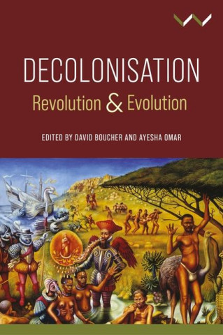 Decolonisation: From Revolution to Evolution