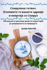 Спирулина готвач: Зголем