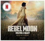 Rebel Moon: Creating a Galaxy: Worlds and Technology