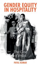 Gender Equity in Hospitality: The Case of India