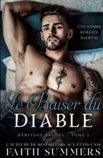 Le Baiser du Diable: Une Sombre Romance Mafieuse