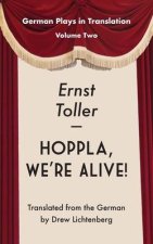 Hoppla, We're Alive!