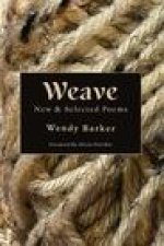 Weave: New and Selected Poems