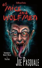 Of Mice and Wolfmen