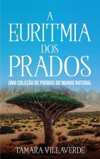 A Euritmia dos Prados: Uma Coleç?o de Poemas do Mundo Natural
