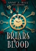 Briars & Blood