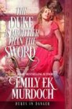 The Duke is Mightier than the Sword