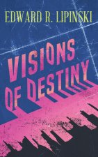 Visions Of Destiny