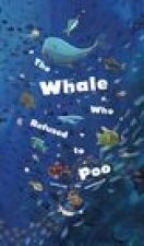 The Whale Who Refused to Poo