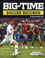 Big-Time Soccer Records