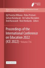 Proceedings of the International Conference on Education 2022 (ICE 2022)