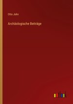 Archäologische Beiträge
