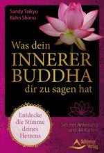 Was dein innerer Buddha dir zu sagen hat - Entdecke die Stimme deines Herzens