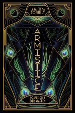 Armistice - Schweigen der Waffen