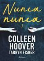 Nunca, Nunca 1 / Never Never (Spanish Edition)