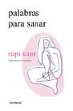 Palabras Para Sanar / Healing Through Words (Spanish Edition)