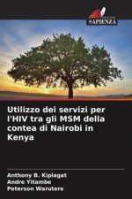 Utilizzo dei servizi per l'HIV tra gli MSM della contea di Nairobi in Kenya