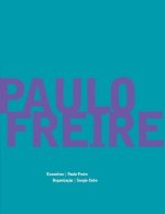 Paulo Freire - Encontros