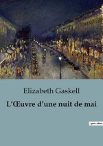 L??uvre d?une nuit de mai