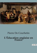 L?Éducation anglaise en France