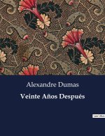 Veinte A?os Después