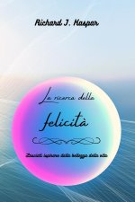 La ricerca della felicit?