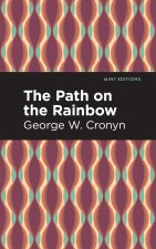 The Path on the Rainbow: An Anthology of Songs and Chants from the Indians of North America