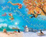 Spring to Summer, Fall to Winter