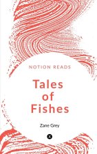 Tales of Fishes