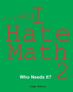 ...and I Hate Math 2
