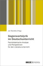 Gegenwartslyrik im Deutschunterricht