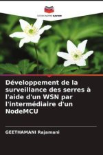 Développement de la surveillance des serres ? l'aide d'un WSN par l'intermédiaire d'un NodeMCU