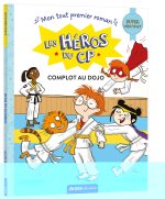 LES HÉROS DU CP - SUPER DÉBUTANT - COMPLOT AU DOJO