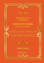 NEDERLANDSE VERTALING  VAN DE QUR'AN