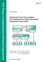 Automated Fault Tree Analysis by Composition of Type-Annotated Component Fault Trees.