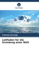 Leitfaden für die Gründung einer NGO