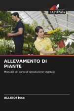 ALLEVAMENTO DI PIANTE