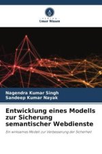 Entwicklung eines Modells zur Sicherung semantischer Webdienste