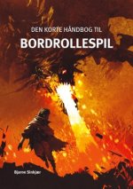 Den korte h?ndbog til bordrollespil